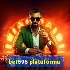 bet595 plataforma