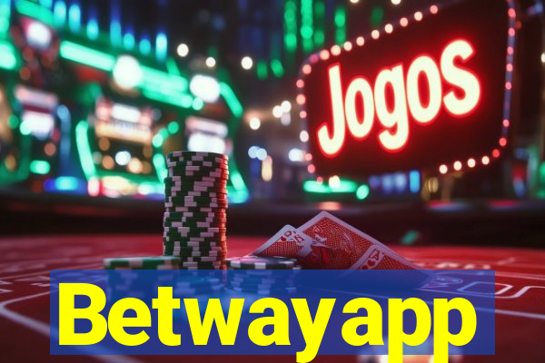 Betwayapp