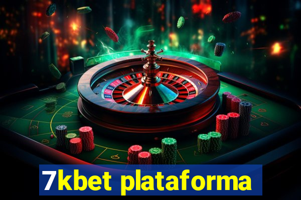 7kbet plataforma