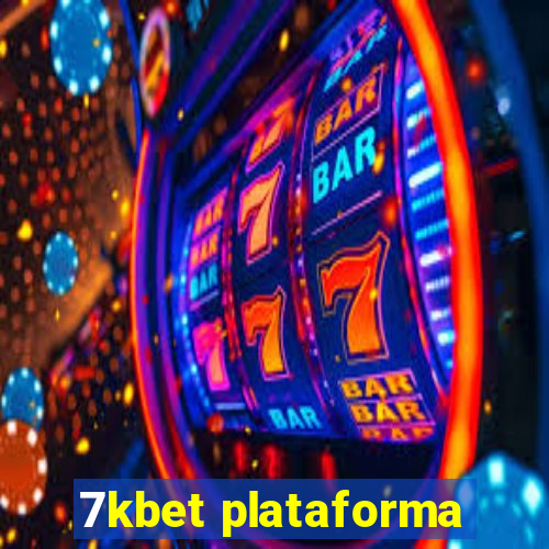 7kbet plataforma