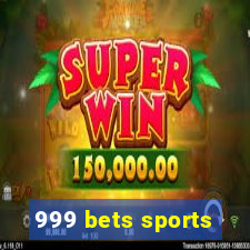 999 bets sports