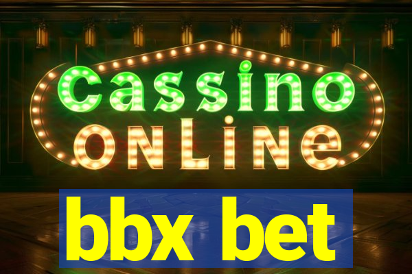 bbx bet