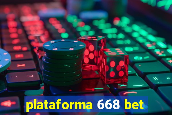 plataforma 668 bet