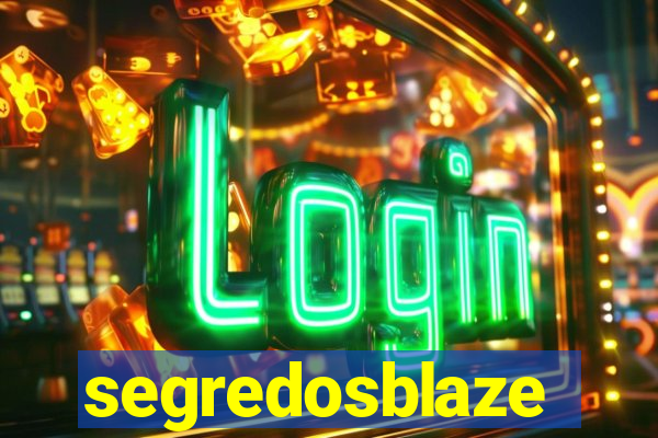 segredosblaze