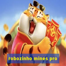 robozinho mines pro