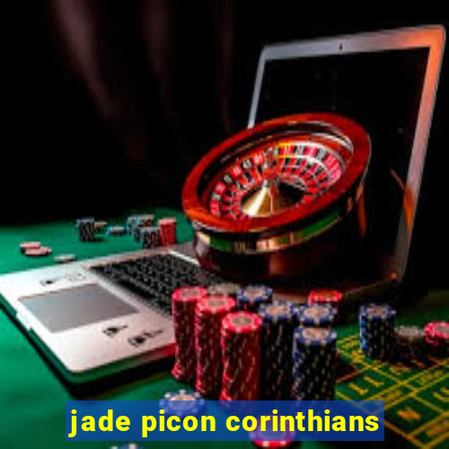 jade picon corinthians