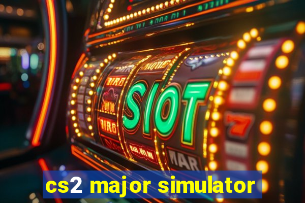 cs2 major simulator