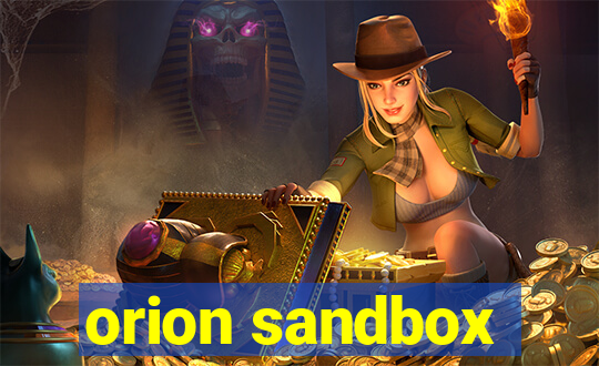 orion sandbox