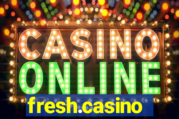 fresh.casino