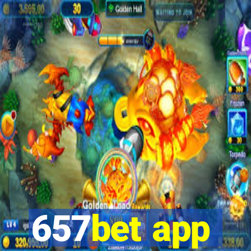 657bet app