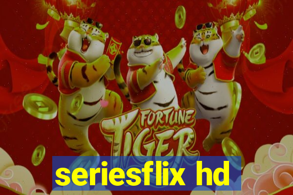 seriesflix hd