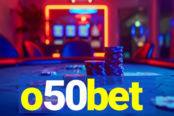 o50bet