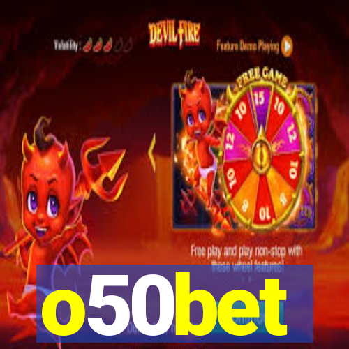 o50bet