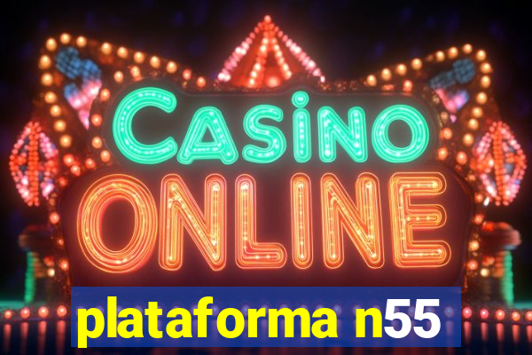 plataforma n55