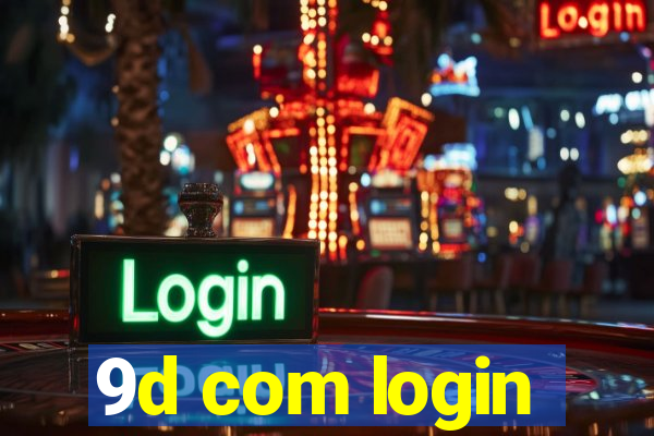 9d com login