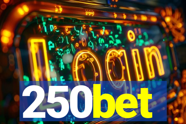 250bet