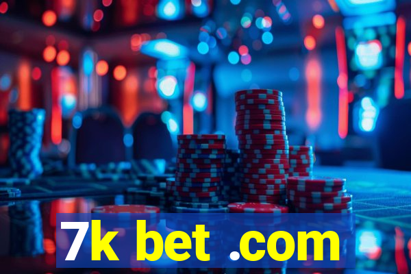 7k bet .com