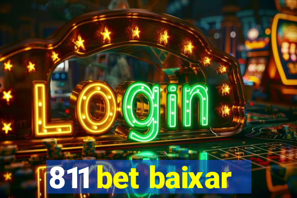 811 bet baixar