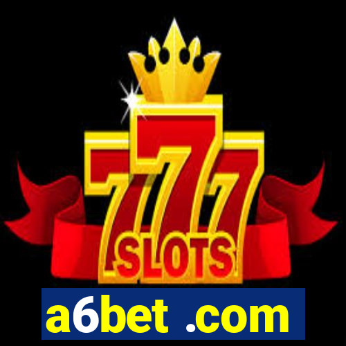 a6bet .com