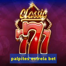 palpites estrela bet