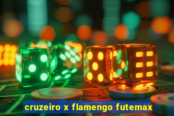 cruzeiro x flamengo futemax