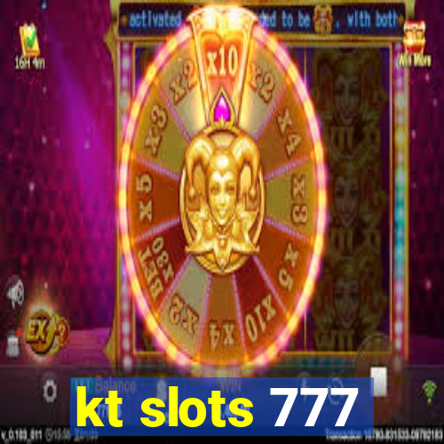 kt slots 777