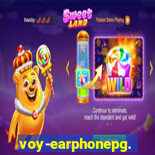 voy-earphonepg.com