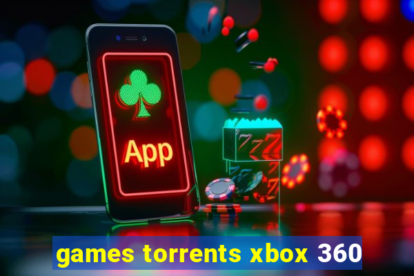 games torrents xbox 360