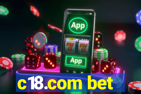 c18.com bet