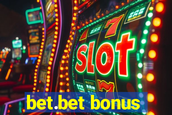 bet.bet bonus