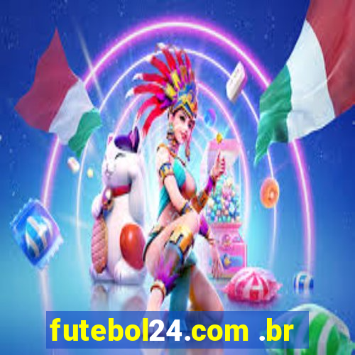 futebol24.com .br