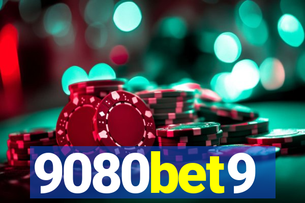 9080bet9