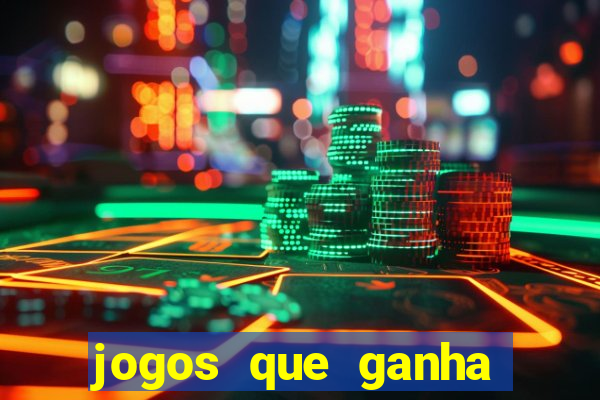 jogos que ganha dinheiro de verdade sem pagar nada