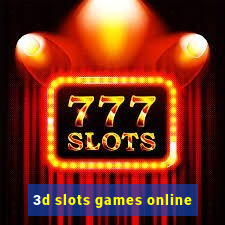 3d slots games online