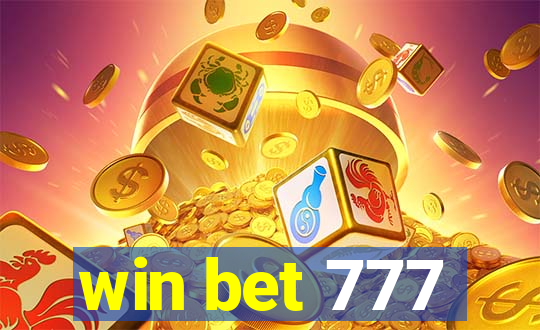 win bet 777