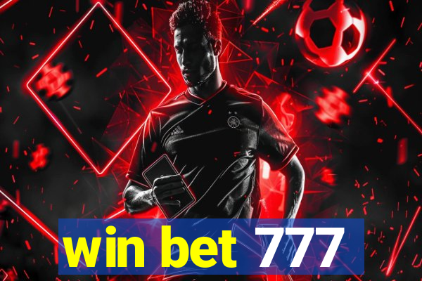 win bet 777