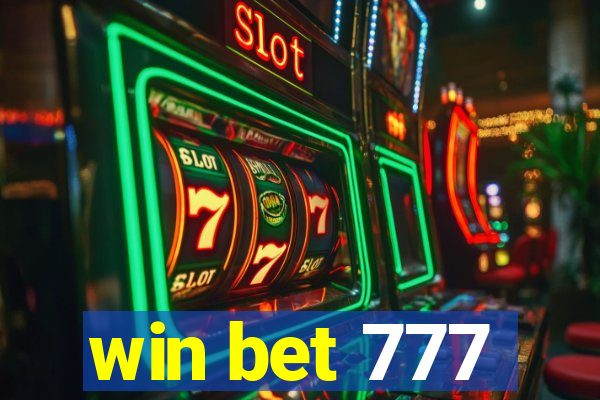 win bet 777