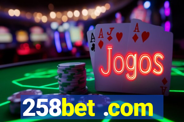 258bet .com