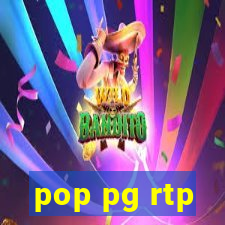 pop pg rtp