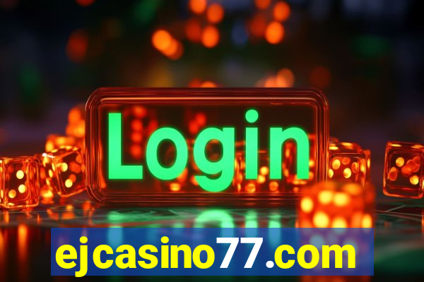 ejcasino77.com