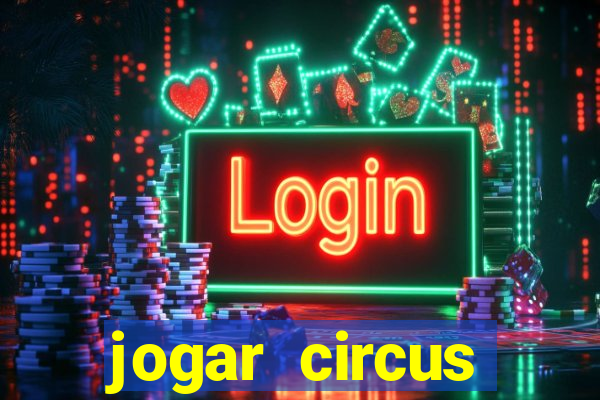 jogar circus delight demo