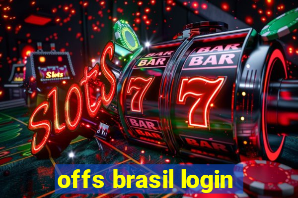 offs brasil login