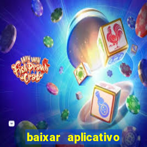 baixar aplicativo da estrela bet