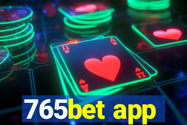 765bet app