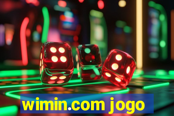 wimin.com jogo