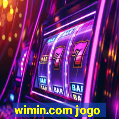 wimin.com jogo