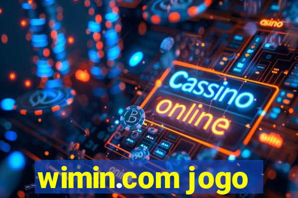 wimin.com jogo