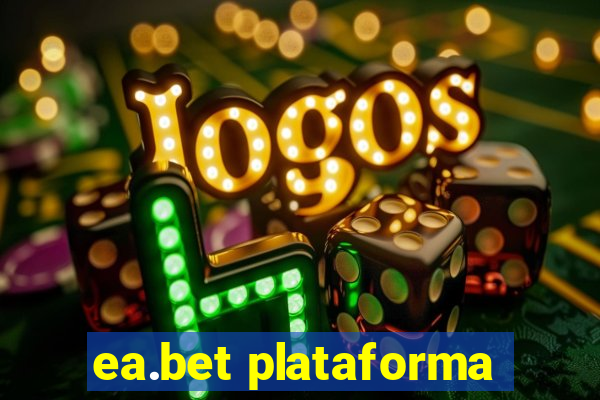 ea.bet plataforma