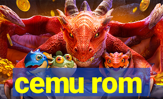 cemu rom