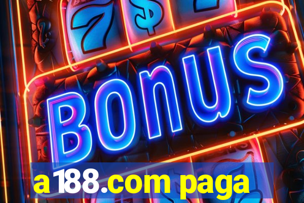 a188.com paga